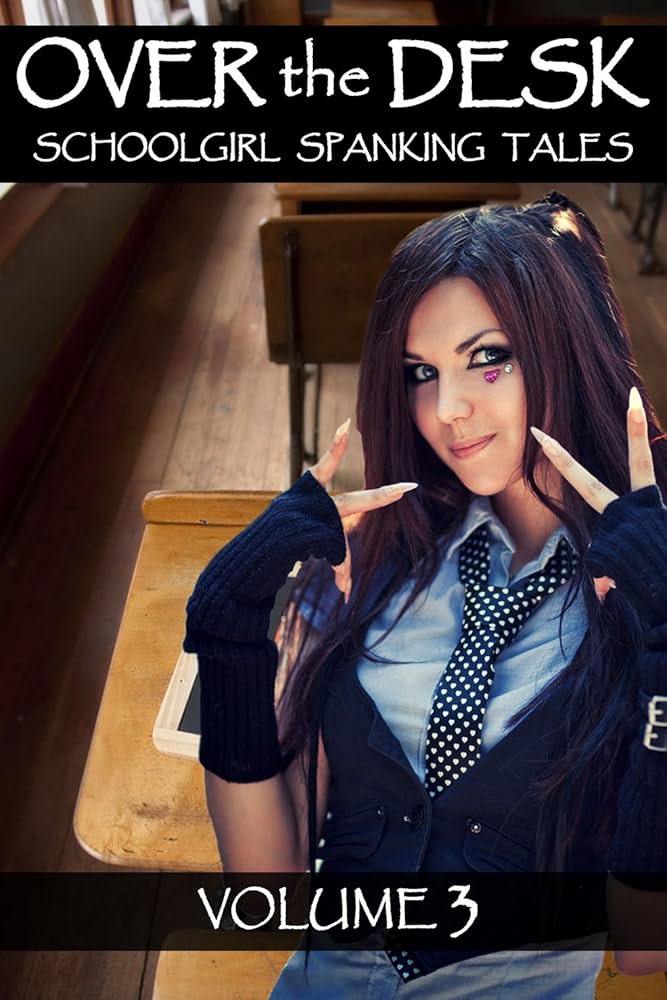 Amazon.co.jp: Over the Desk: Volume 3: schoolgirl spanking